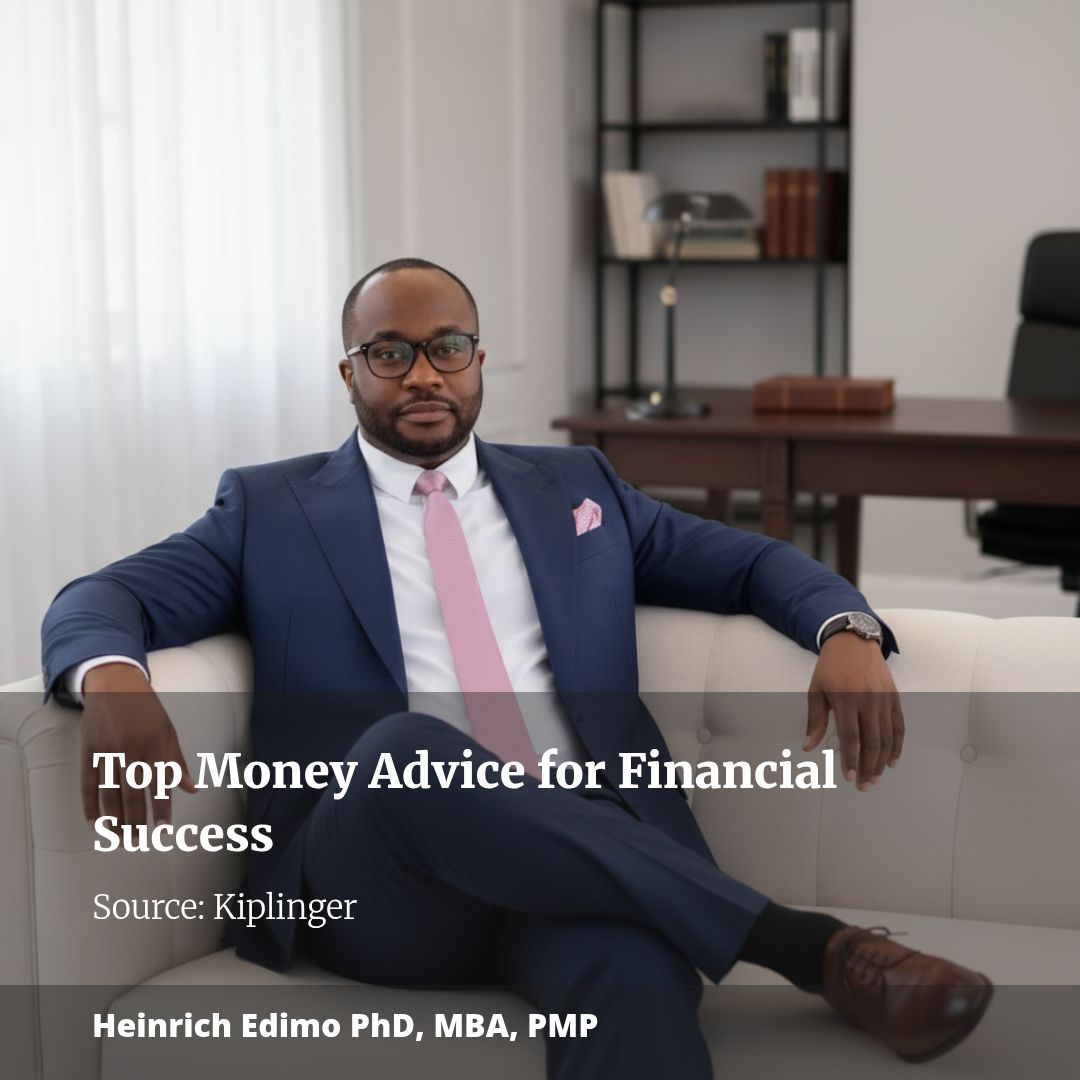 The Best Money Advice of All Time: Expert Principles for Financial Success