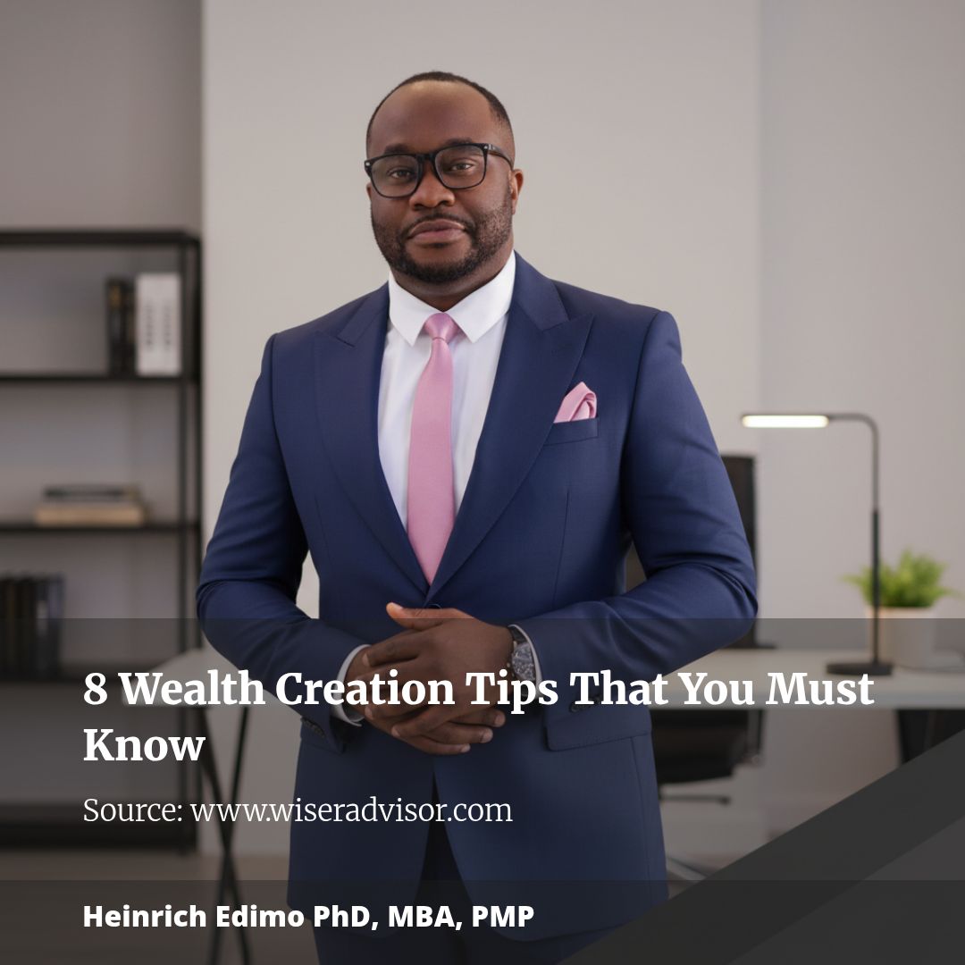 8 Wealth Creation Tips That You Must Know