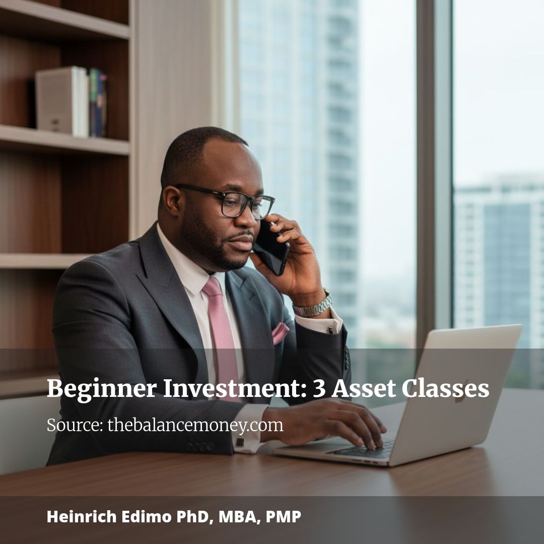 Investment Tips for Beginners: The Three Asset Classes