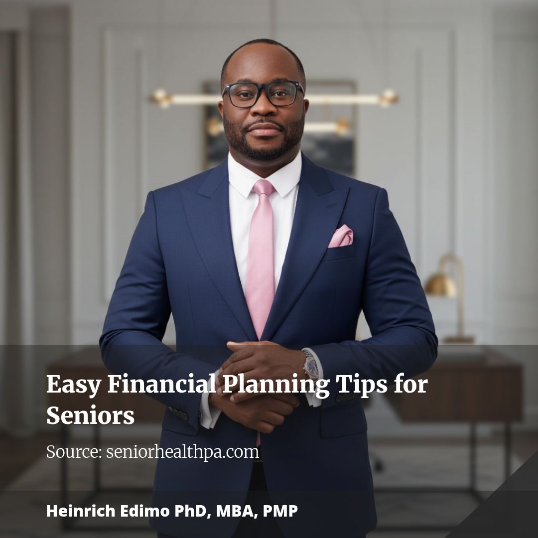 Easy Financial Planning Tips for Seniors